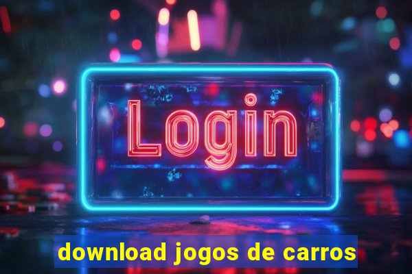 download jogos de carros